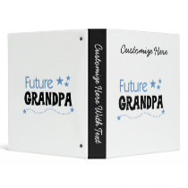 Future Grandpa Tshirts and Gifts 3 Ring Binders