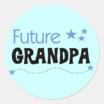 Future Grandpa Tshirts and Gifts Round Sticker