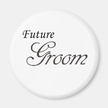 Future Groom Magnet