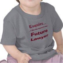Future Lawyer T Shirts