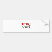 Future Mercer Bumper Stickers