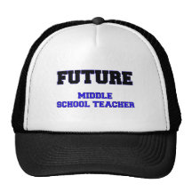 Future Middle School Teacher Hat