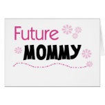 Future Mommy Card
