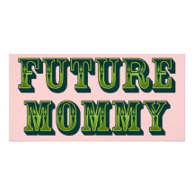 Future Mommy Custom Photo Card