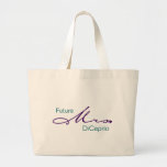 Future Mrs. Customizable Bag