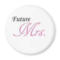 Future Mrs. Refrigerator Magnet