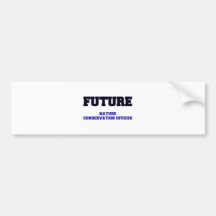 Future Nature Conservation Officer Bumper Stickers