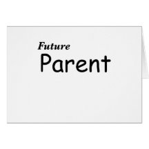 Future Parent Greeting Card