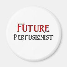 Future Perfusionist Refrigerator Magnet