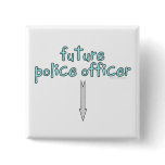 future police officer pinback buttons