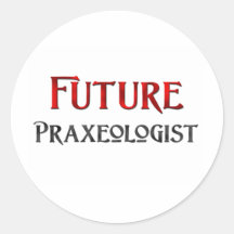 Future Praxeologist Stickers