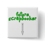 future scrapbooker button