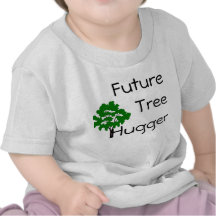 Future Tree Hugger Environmentally Chic T-Shirt