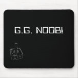 G.G. NOOB! Mousepad