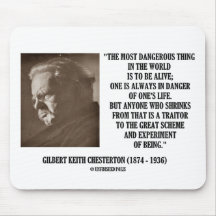 G.K. Chesterton Great Scheme Experiment Of Being Mouse Pad