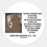 G.K. Chesterton Great Scheme Experiment Of Being Round Sticker
