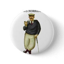 G.O.L.F. GENTLEMEN ONLY LADIES FORBIDDEN