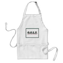 G.O.L.F. GREATEST OF LIFE'S FRUSTRATIONS APRONS