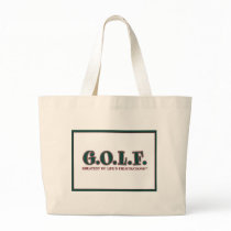 G.O.L.F. GREATEST OF LIFE'S FRUSTRATIONS CANVAS BAG