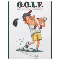 G.O.L.F. GREATEST OF LIFE'S FRUSTRATIONS