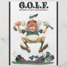G.O.L.F. GREATEST OF LIFE'S FRUSTRATIONS CUSTOM FLYER