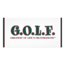 G.O.L.F. GREATEST OF LIFE'S FRUSTRATIONS