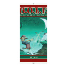 G.O.L.F GREATEST OF LIFE'S FRUSTRATIONS CUSTOMIZED RACK CARD