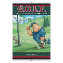 G.O.L.F. GREATEST OF LIFE'S FRUSTRATIONS