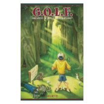 G.O.L.F GREATEST OF LIFE'S FRUSTRATIONS