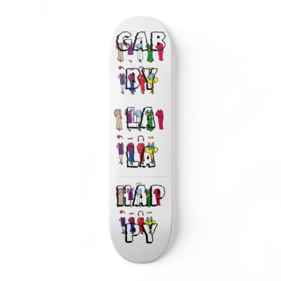 Gabby La La Skateboard! by gabbylala