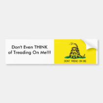 gadsden1, Don't Even THINK of Treading On Me!!! bumper stickers