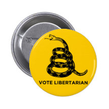 Gadsden "Vote Libertarian" Button