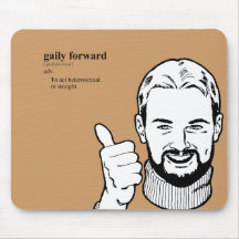 GAILY FORWARD MOUSEPAD