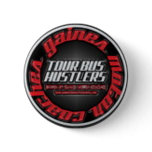 Gaines Motor Coach Tour bus hustlers Button