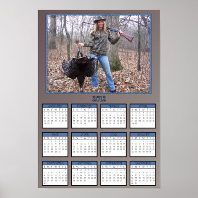Gal Holding a Turkey Poster Calendar by TrophyGalGifts