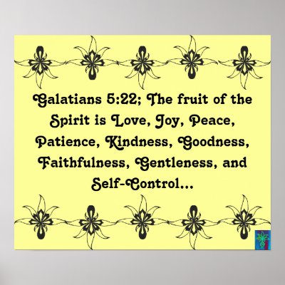 Galatians 5:22 Fruit of the Spirit Poster by Shaman37