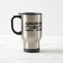 Galaxy's Greatest Dad Funny Travel Mug