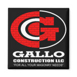 GALLO CONSTRUCTION FRIDGE MAGNET