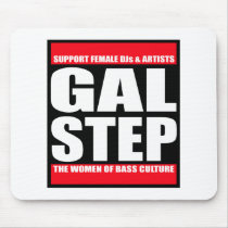 GALSTEP Dubstep Women's Dub DnB reggae Electro DJ Mousepad