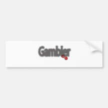 gambler with dice bumper sticker