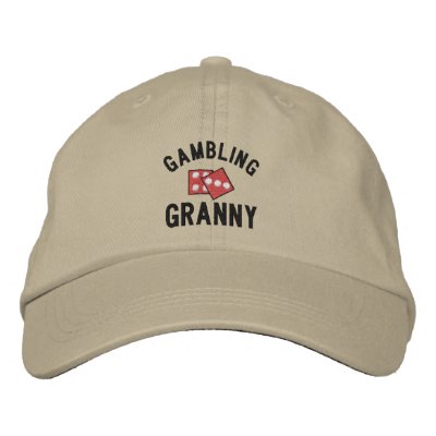 Gambling Granny Embroidered Hat by mothersdaytshirts