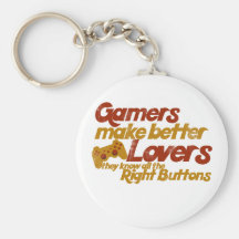 Gamers make better lovers key chain