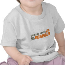 Gamers Never Die We Just Respawn T Shirts