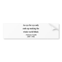Gandhi Quote 3a Bumper Stickers