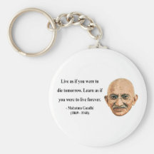 Gandhi Quote 4b Keychains