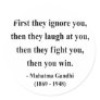 Gandhi Quote 5a Round Sticker