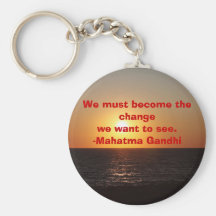 Gandhi Quote Sunset Keychain