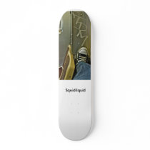 Gang Land, Squidliquid Skate Board