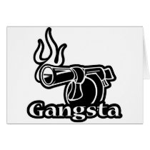 Gangsta Greeting Card