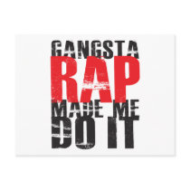 Gangsta Rap Made Me Do It - Black